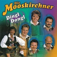 Die Mooskirchner – Dingl Dongl
