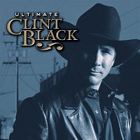 Clint Black – Ultimate Clint Black