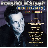 Roland Kaiser – Der Hit-Mix - Das Album