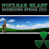 Various Artists.. – Nuclear Blast Showdown Spring 2013