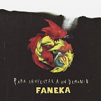 Faneka – Para Ahuyentar a un Demonio