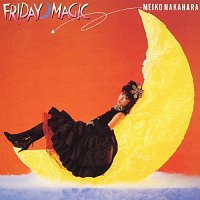 Meiko Nakahara – Friday Magic