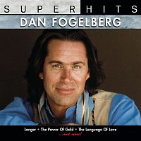 Dan Fogelberg – Super Hits