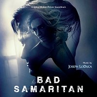 Přední strana obalu CD Bad Samaritan [Original Motion Picture Soundtrack]