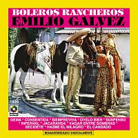 Emilio Gálvez – Boleros Rancheros