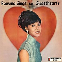 Rowena Sings For Sweethearts