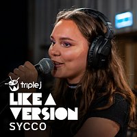 Sycco – Embrace [triple j Like A Version]