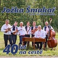 Jožka Šmukař a jeho cimbálová muzika – 40 let na cestě