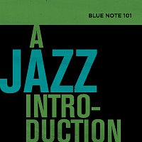 Různí interpreti – Blue Note 101: A Jazz Introduction