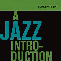 Různí interpreti – Blue Note 101: A Jazz Introduction
