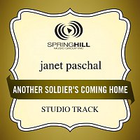 Janet Paschal – Another Soldier's Coming Home