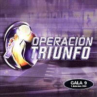 Různí interpreti – Operación Triunfo [Gala 9 / 2003]