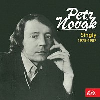 Petr Novák – Singly (1978-1987)