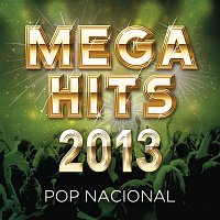 Various  Artists – Mega Hits - Pop Nacional 2013