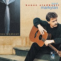 Karel Markytán – Konec sladkostí