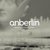 Přední strana obalu CD Blueprints For City Friendships: The Anberlin Anthology