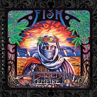Fish – Sunsets On Empire (The Remasters)
