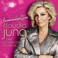 Claudia Jung – UnverwechselBar - Die ultimative Hitbox