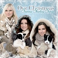 Sanna, Shirley & Sonja, Sanna Nielsen, Shirley Clamp, Sonja Aldén – Our Christmas