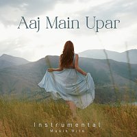Jatin- Lalit, Shafaat Ali – Aaj Main Upar [From "Khamoshi - The Musical" / Instrumental Music Hits]