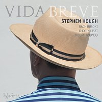 Stephen Hough – Vida breve: Bach, Busoni, Chopin, Liszt, Hough, Gounod