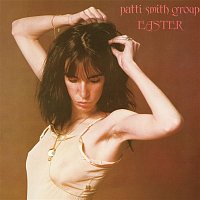 Patti Smith Group – Easter