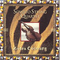 Soweto String Quartet – Zebra Crossing