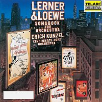 Erich Kunzel, Cincinnati Pops Orchestra – Lerner & Loewe: Songbook for Orchestra