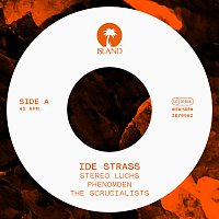 Stereo Luchs, The Scrucialists – Ide Strass [The Scrucialists Version]