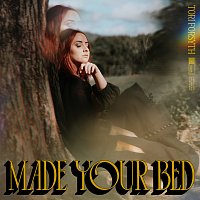 Tori Forsyth – Made Your Bed