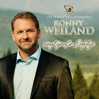 Ronny Weiland – Ronny Weiland singt große Erfolge