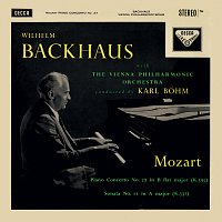 Wilhelm Backhaus, Wiener Philharmoniker, Karl Bohm – Mozart: Piano Concerto No. 27; Piano Sonata No. 11