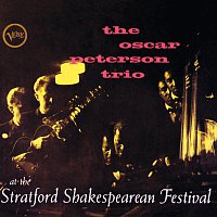 Oscar Peterson Trio – Oscar Peterson Trio At The Stratford Shakesperean Festival