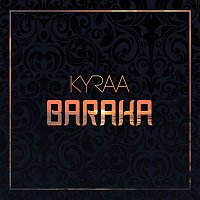 Kyraa – Baraka