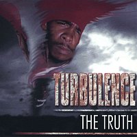 Turbulence – The Truth