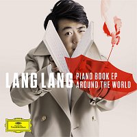 Lang Lang – Piano Book EP: Around the World