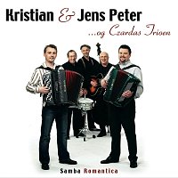 Kristian, Jens Peter, Czardas Trioen – Samba Romantica