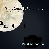 7g classic’s – Petit Misosiru