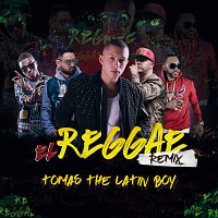 Tomas The Latin Boy – El Reggae [Remix]