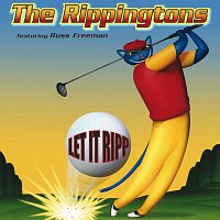 The Rippingtons – Let It Ripp!