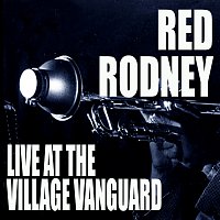 Red Rodney – Live At The Village Vanguard [Live At The Village Vanguard / New York, NY / 1980]
