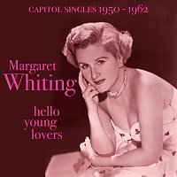 Margaret Whiting – Hello Young Lovers