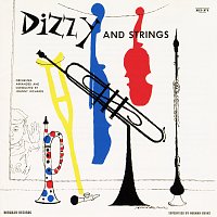 Dizzy Gillespie – Dizzy And Strings