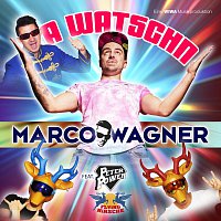 Marco Wagner, Peter Power – A Watschn (feat. Flying Hirsche)