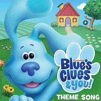 Blue's Clues & You – Blue's Clues & You Theme Song