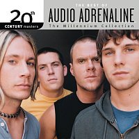 Audio Adrenaline – 20th Century Masters - The Millennium Collection: The Best Of Audio Adrenaline