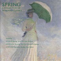 Přední strana obalu CD Spring - A Collection of Seasonal Classics