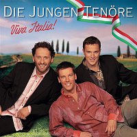 Die Jungen Tenore – Viva Italia