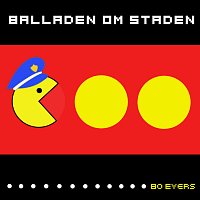 Bo Evers – Balladen Om Staden