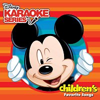 Různí interpreti – Disney Karaoke Series: Children's Favorite Songs